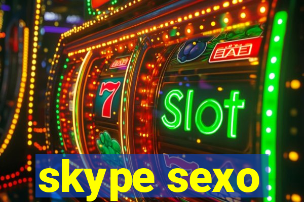 skype sexo